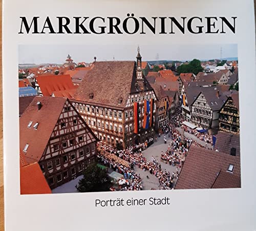Markgröningen: Porträt einer Stadt von Reise Know-How Verlag Helmut Hermann u. Carsten Blind GbR
