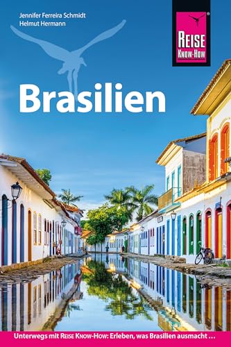 Reise Know-How Reiseführer Brasilien von Reise Know-How Rump GmbH