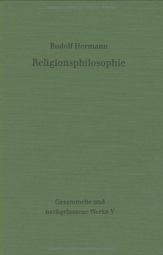 Religionsphilosophie (Gesammelte und nachgelassene Werke, Band 5)