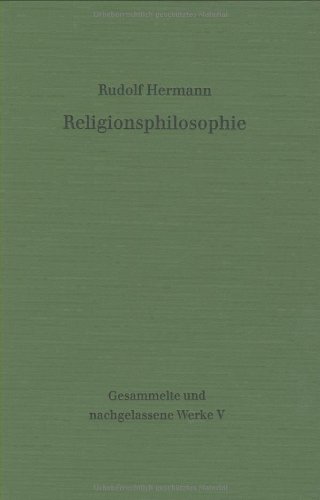 Religionsphilosophie (Gesammelte und nachgelassene Werke, Band 5)