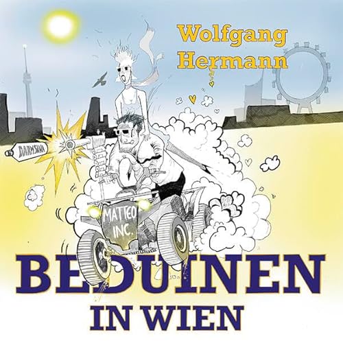 Beduinen in Wien von Literatur Quickie