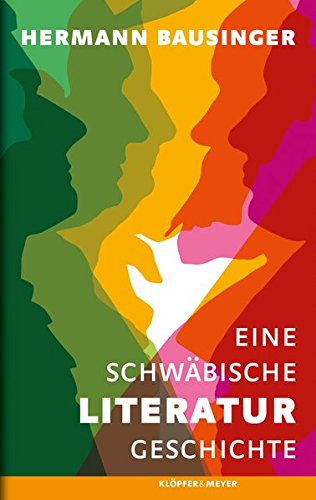 Eine Schwäbische Literaturgeschichte