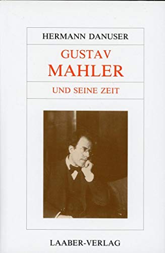 Große Komponisten und ihre Zeit, 25 Bde., Gustav Mahler und seine Zeit