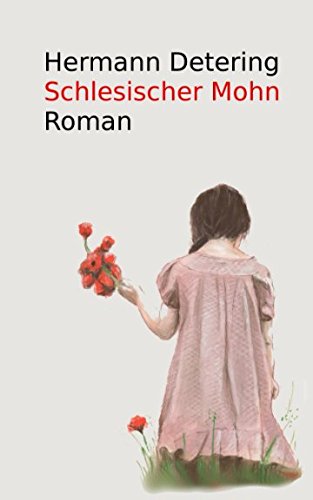 Schlesischer Mohn von Independently published