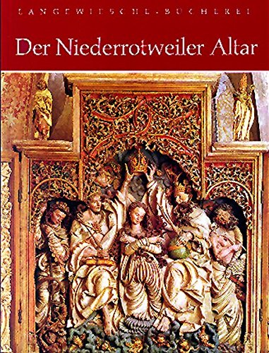 Der Niederrotweiler Altar am Kaiserstuhl (Langewiesche-Bücherei) von Langewiesche, K R