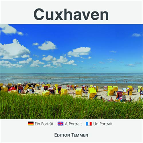 Cuxhaven: Ein Porträt von Edition Temmen