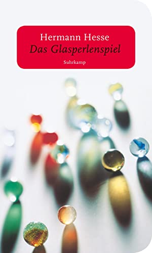 Das Glasperlenspiel: Versuch einer Lebensbeschreibung des Magister Ludi Josef Knecht samt Knechts hinterlassenen Schriften Das Glasperlenspiel: Versuch einer Lebensbeschreibung des Magister Ludi Josef Knecht samt Knechts hinterlassenen Schriften