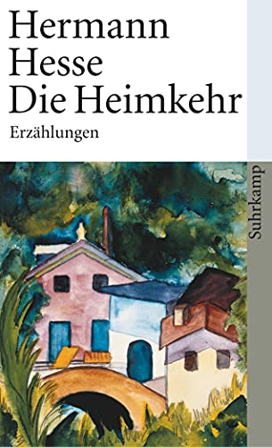Die Heimkehr: Sämtliche Erzählungen 1908-1910 (suhrkamp taschenbuch)