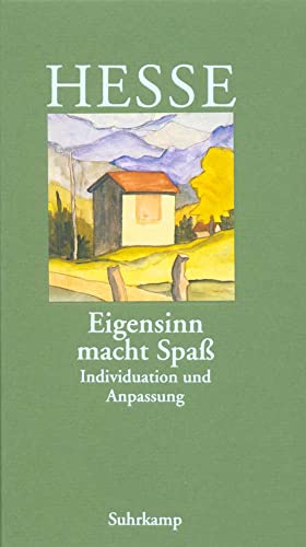 »Eigensinn macht Spa߫: Individuation und Anpassung von Suhrkamp Verlag AG