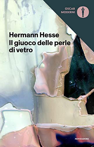 Il giuoco delle perle di vetro (Oscar moderni, Band 297) von Mondadori