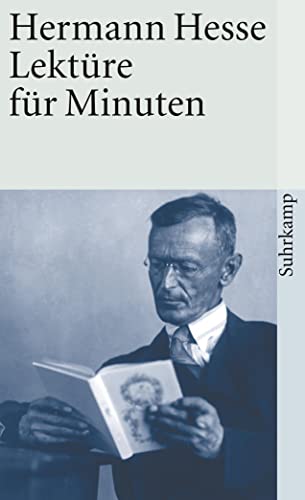 Lektüre für Minuten: Gedanken aus seinen Büchern und Schriften (suhrkamp taschenbuch)