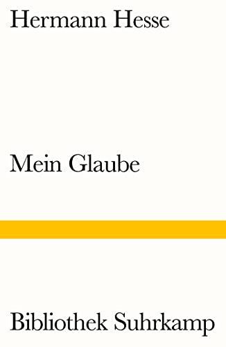 Mein Glaube: Eine Dokumentation (Bibliothek Suhrkamp) von Suhrkamp Verlag AG