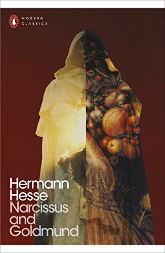 Narcissus and Goldmund: Hermann Hesse (Penguin Modern Classics)