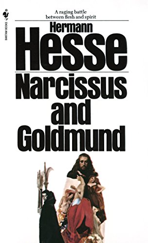 Narcissus and Goldmund: Translated by Ursule Molinaro von Bantam