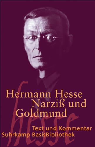 Narziß und Goldmund: Erzählung (Suhrkamp BasisBibliothek) von Suhrkamp Verlag AG