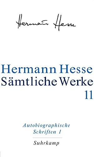 Sämtliche Werke in 20 Bänden und einem Registerband: Band 11: Autobiographische Schriften I. Wanderung. Kurgast. Die Nürnberger Reise. Tagebücher von Suhrkamp Verlag AG