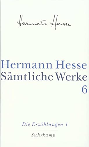 Sämtliche Werke in 20 Bänden und einem Registerband: Band 6: Die Erzählungen 1. 1900–1906 von Suhrkamp Verlag AG