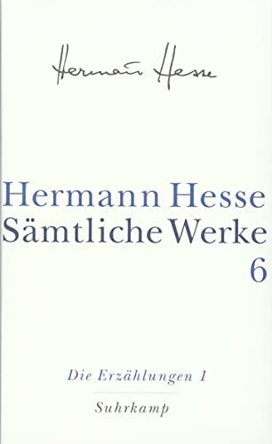 Sämtliche Werke in 20 Bänden und einem Registerband: Band 6: Die Erzählungen 1. 1900–1906 Sämtliche Werke in 20 Bänden und einem Registerband: Band 6: Die Erzählungen 1. 1900–1906