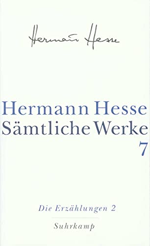Sämtliche Werke in 20 Bänden und einem Registerband: Band 7: Die Erzählungen 2. 1907–1910 von Suhrkamp Verlag AG