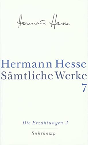 Sämtliche Werke in 20 Bänden und einem Registerband: Band 7: Die Erzählungen 2. 1907–1910 Sämtliche Werke in 20 Bänden und einem Registerband: Band 7: Die Erzählungen 2. 1907–1910 von Suhrkamp Verlag AG