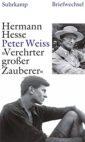 »Verehrter großer Zauberer«: Briefwechsel 1937–1962 von Suhrkamp Verlag AG