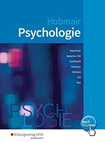 Psychologie, m. 1 Buch: Schulbuch. BuchPlusWeb, mit Zugangscode im Buch von Bildungsverlag Eins GmbH