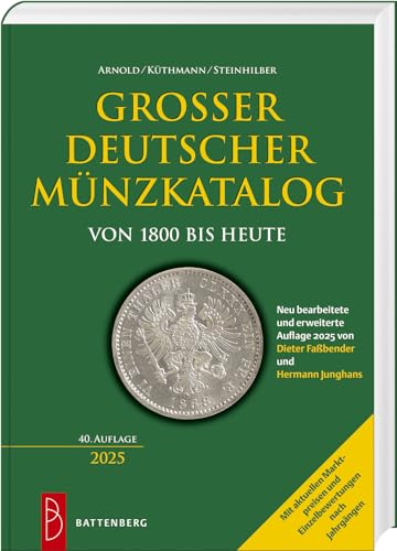Großer deutscher Münzkatalog: von 1800 bis heute von Battenberg Verlag