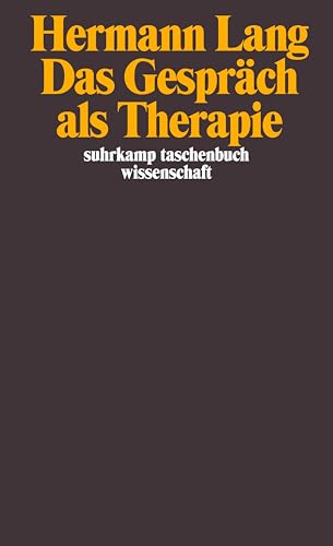 Das Gespräch als Therapie (suhrkamp taschenbuch wissenschaft) von Suhrkamp Verlag AG