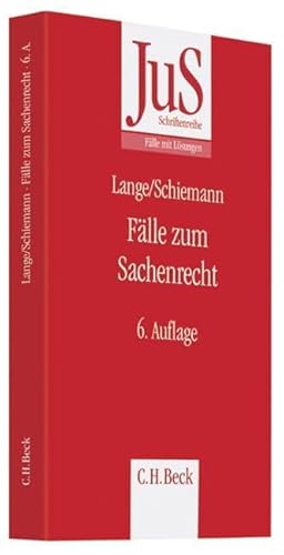 Fälle zum Sachenrecht (JuS-Schriftenreihe/Fälle mit Lösungen)