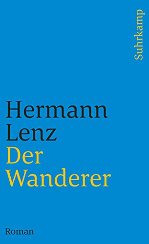 Der Wanderer: Roman (suhrkamp taschenbuch) von Suhrkamp Verlag AG