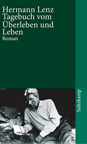 Tagebuch vom Überleben und Leben: Roman (suhrkamp taschenbuch)