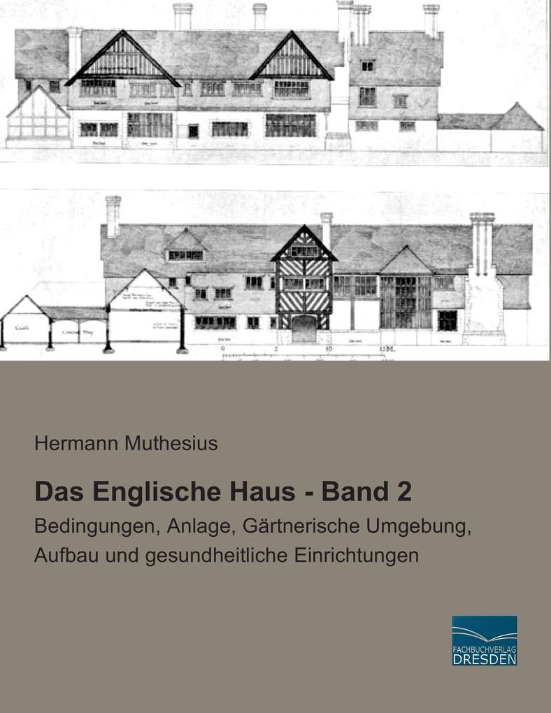 Das Englische Haus - Band 2 von Fachbuchverlag-Dresden