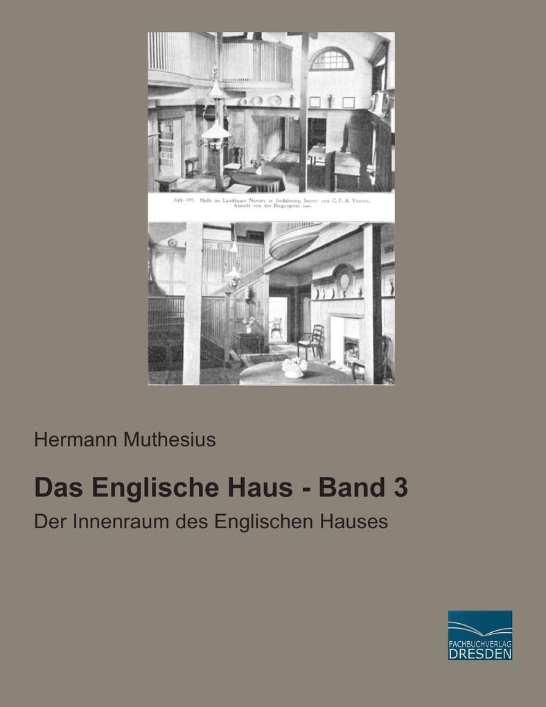 Das Englische Haus - Band 3 von Fachbuchverlag-Dresden