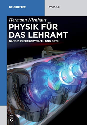 Elektrodynamik und Optik (De Gruyter Studium) von de Gruyter
