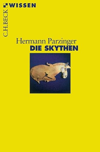 Die Skythen (Beck Reihe Wissen)