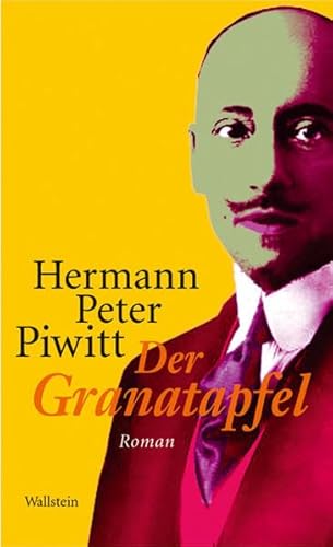 Der Granatapfel: Roman Der Granatapfel: Roman