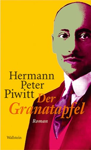 Der Granatapfel: Roman