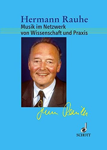 Musik im Netzwerk von Wissenschaft und Praxis: Ausgewählte Schriften von Schott Music Distribution