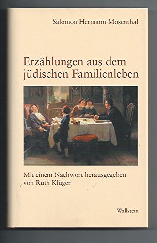 Erzählungen aus dem jüdischen Familienleben: Mit e. Nachw. hrsg. v. Ruth Klüger