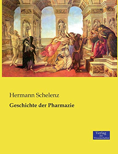 Geschichte der Pharmazie von Vero Verlag