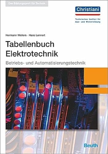 Tabellenbuch Elektrotechnik: Betriebs- und Automatisierungstechnik