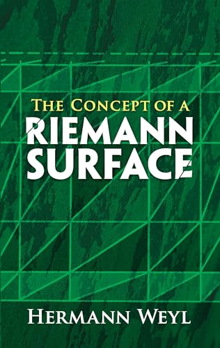 The Concept of a Riemann Surface (Dover Books on Mathematics) von Dover Publications