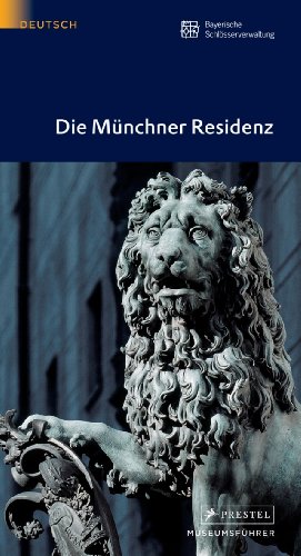 Die Münchner Residenz von Prestel Verlag