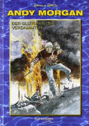 Andy Morgan - Der Glutofen der Verdammten Andy Morgan - Der Glutofen der Verdammten
