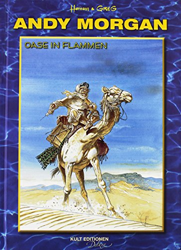 Andy Morgan - Oase in Flammen Andy Morgan - Oase in Flammen