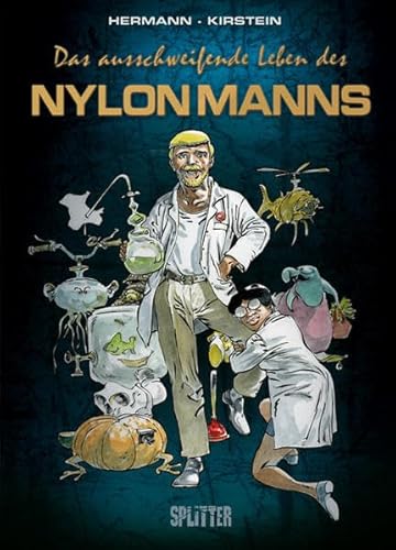 Ausschweifende Leben des Nylonmanns, Das Ausschweifende Leben des Nylonmanns, Das
