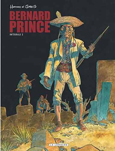 Intégrale Bernard Prince - Tome 2 - Intégrale Bernard Prince T2 Intégrale Bernard Prince - Tome 2 - Intégrale Bernard Prince T2