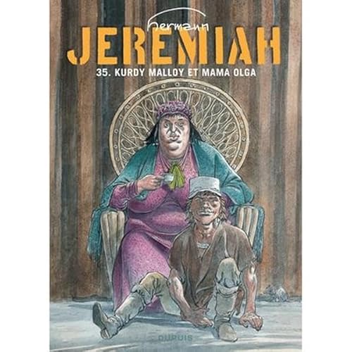 Jeremiah 35: Kurdy Malloy und Mama Olga Jeremiah 35: Kurdy Malloy und Mama Olga