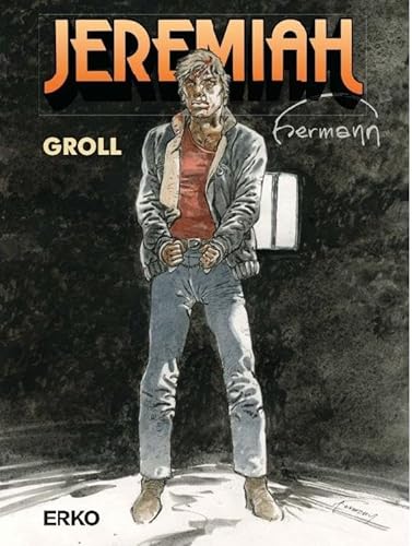 Jeremiah 39: Groll von ERKO