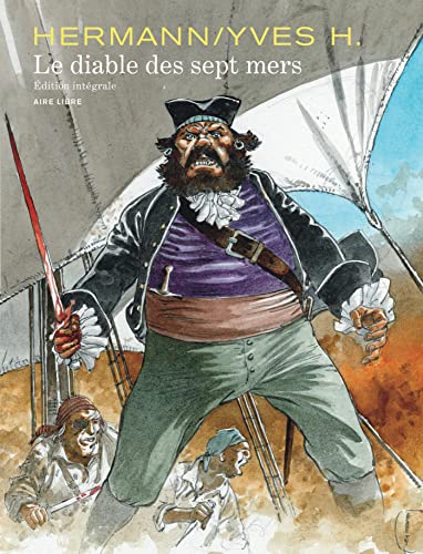 Le diable des sept mers, L'Intégrale - Tome 0 - Le diable des sept mers (Édition intégrale) von DUPUIS
